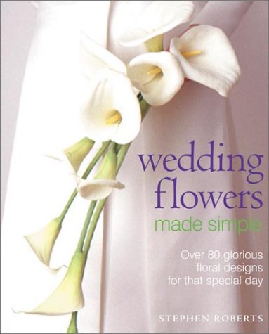 Book cover for Wedding Flowers Made Simple