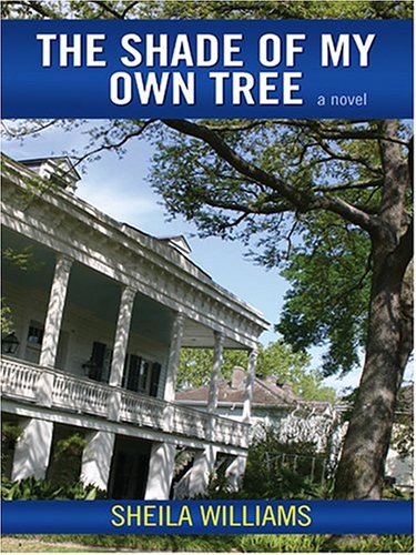 Book cover for The Shade of My Own Tree