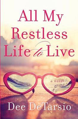 Book cover for All My Restless Life to Live