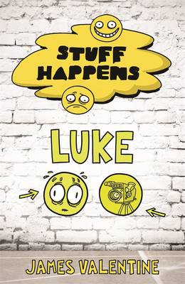 Book cover for Stuff Happens: Luke