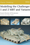 Book cover for Modelling the Challenger 1 and 2 MBT and Variants