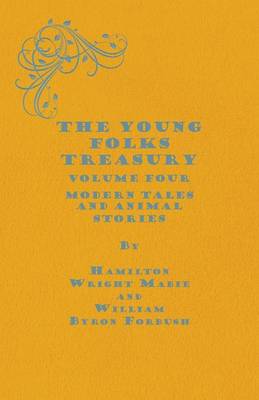Book cover for The Young Folks Treasury - Volume Four - Modern Tales and Animal Stories