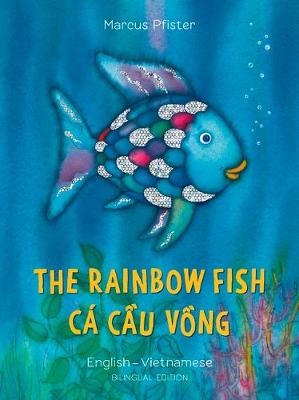 Book cover for The Rainbow Fish/Bi:libri - Eng/Vietnamese PB