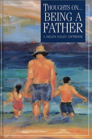 Cover of Thoughts on Being a Father
