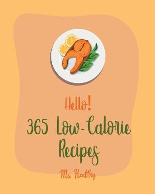 Book cover for Hello! 365 Low-Calorie Recipes