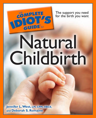 Book cover for The Complete Idiot's Guide to Natural Childbirth