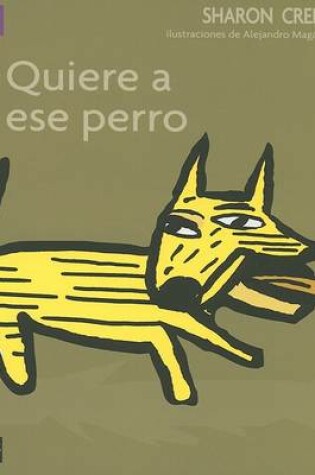 Cover of Quiere a Ese Perro