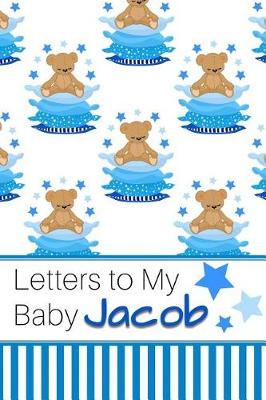 Book cover for Letters to My Baby Jacob