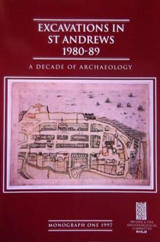 Cover of Excavations in St. Andrews 1980-89