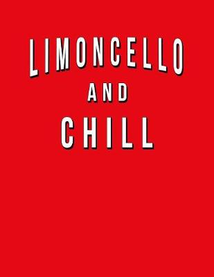 Book cover for Limoncello And Chill