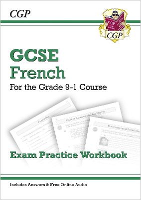 Cover of GCSE French Exam Practice Workbook: includes Answers & Online Audio (For exams in 2025)