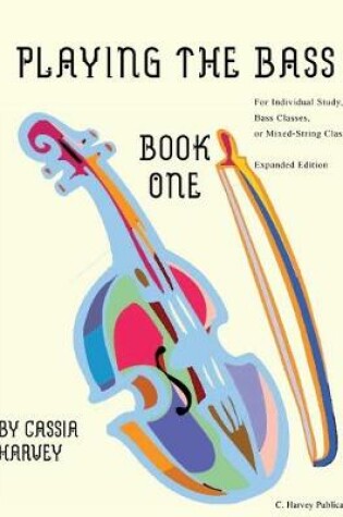 Cover of Playing the Bass, Book One