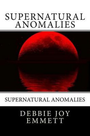 Cover of Supernatural Anomalies