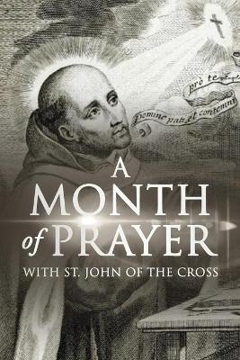 Book cover for A Month of Prayer with St. John of the Cross