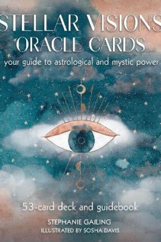 Cover of Stellar Visions Oracle: Deck and Guidebook