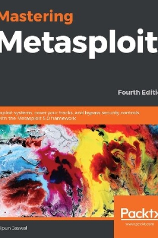 Cover of Mastering Metasploit