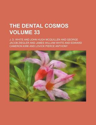 Book cover for The Dental Cosmos Volume 33