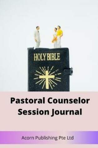 Cover of Pastoral Counselor Session Journal