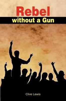 Book cover for Rebel Without a Gun