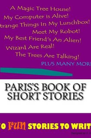 Cover of Paris's Book Of Short Stories