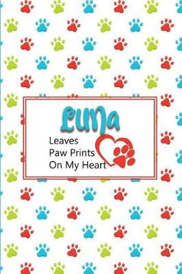 Book cover for Luna Leaves Paw Prints on My Heart