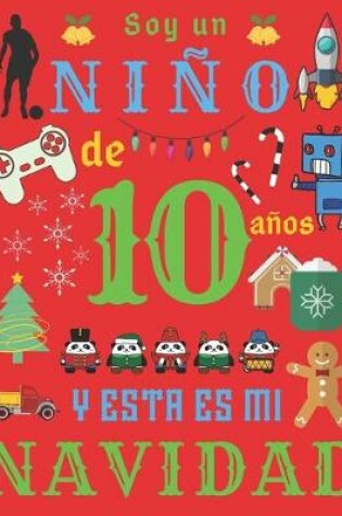 Cover of Soy un nino de 10 anos y esta es mi Navidad