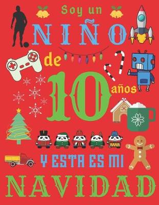 Book cover for Soy un nino de 10 anos y esta es mi Navidad