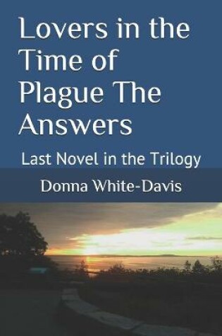 Cover of Lovers in the Time of Plague The Answers