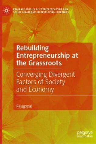 Cover of Rebuilding Entrepreneurship at the Grassroots