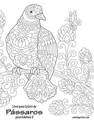 Cover of Livro para Colorir de Pássaros para Adultos 2