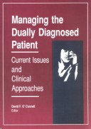 Book cover for Managing the Dually Diagnosed Patient