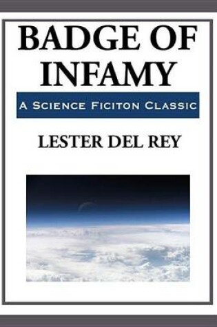 Cover of Badge of Infamy