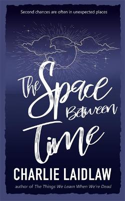 Book cover for The Space Between Time