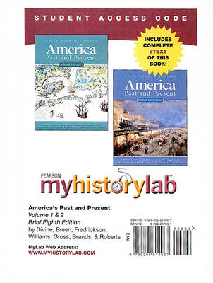 Book cover for MyLab History with Pearson eText -- Standalone Access Card -- for America Past and Present, Brief, Volumes 1 or 2