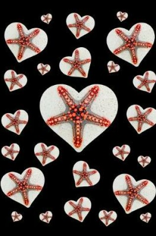 Cover of I Love Starfish Journal Notebook Black 150 College Ruled Pages 8.5 X 11