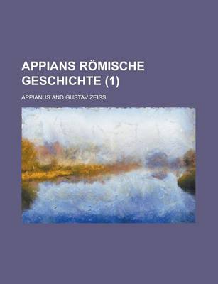 Book cover for Appians Romische Geschichte (1 )