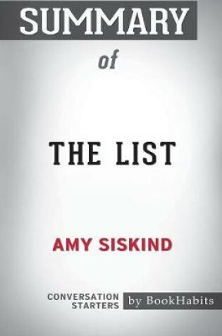 Cover of Summary of The List by Amy Siskind