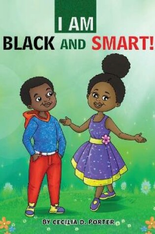 Cover of I Am Black and Smart