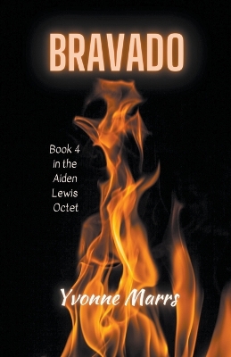 Book cover for Aiden Lewis Octet Book 4 - Bravado