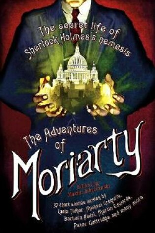 Cover of The Mammoth Book of the Adventures of Moriarty