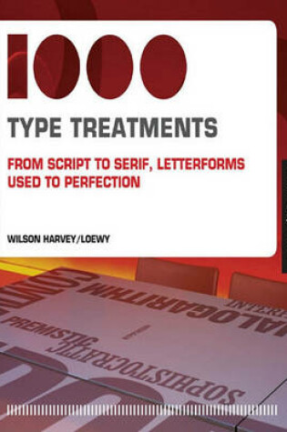 Cover of 1,000 Type Treatments