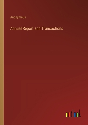 Book cover for Annual Report and Transactions