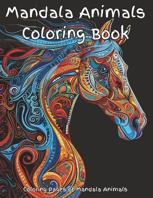 Book cover for Mandala Animals Coloring Book