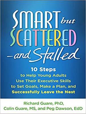 Book cover for Smart but Scattered--and Stalled