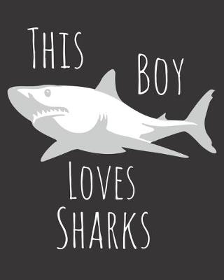 Book cover for This Boy Loves Sharks