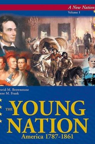 Cover of The Young Nation, America 1787-1861 Set