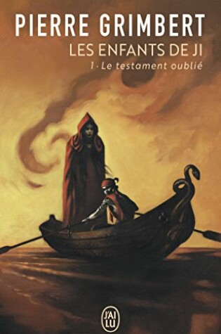 Cover of Les Enfants De Ji 1/Le Testament Oublie