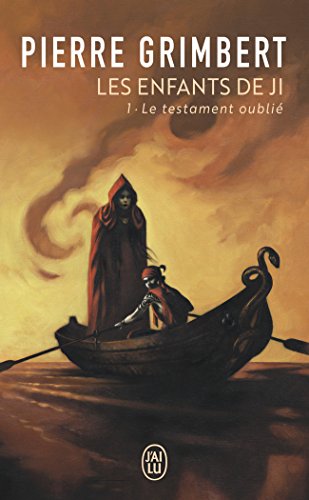 Book cover for Les Enfants De Ji 1/Le Testament Oublie