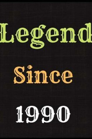 Cover of Legend Since 1990 Notebook Journal