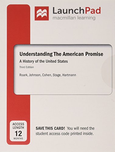 Book cover for Understanding the American Promise, Volume 1 & Launchpad for Understanding the American Promise (Twelve Month Access) & Reading the American Past: Volume I: To 1877